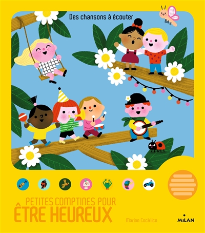 Petites comptines pour être heureux (Des chansons à écouter)