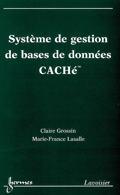 Système de gestion de bases de données CACHé