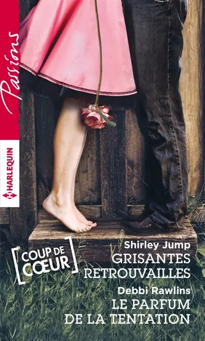 Grisantes retrouvailles. Le parfum de la tentation
