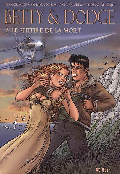 Betty & Dodge : coffret cycles. Vol. 2. Le Spitfire de la mort