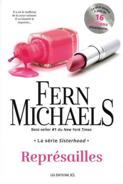 La série Sisterhood. Vol. 2. Représailles