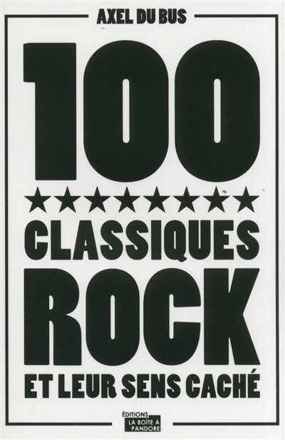 100 classiques rock et leur sens caché