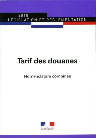 Tarif des douanes : nomenclature combinée