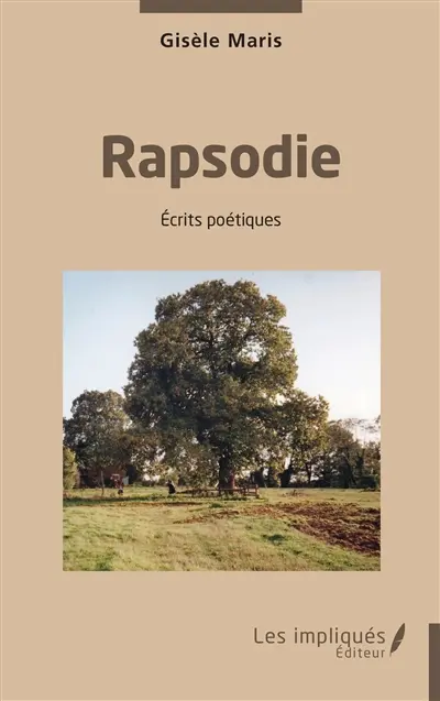 Rapsodie : écrits poétiques