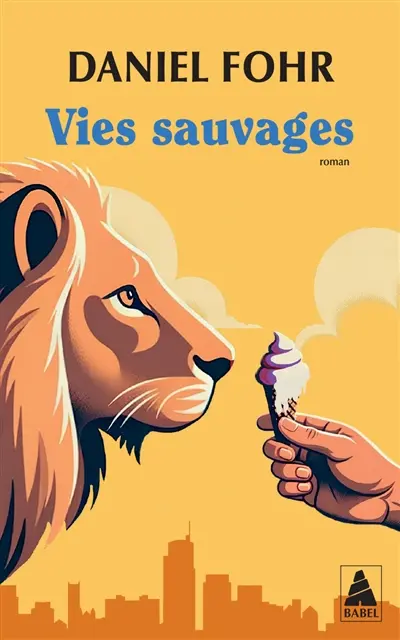Vies sauvages