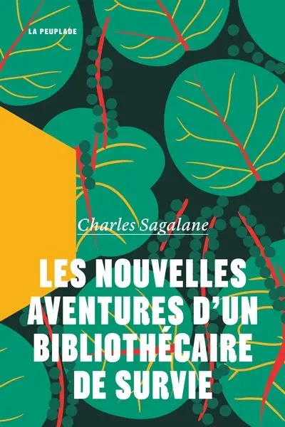 Les nouvelles aventures d'un bibliothécaire de survie