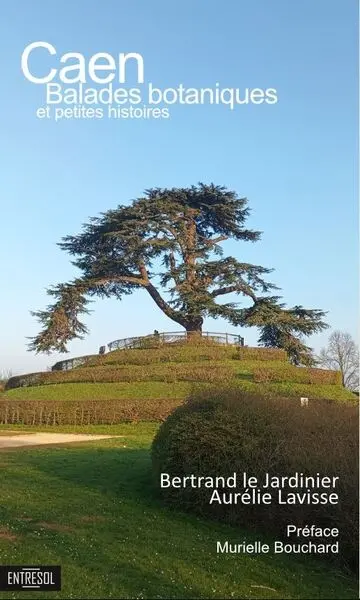 Caen : balades botaniques et petites histoires