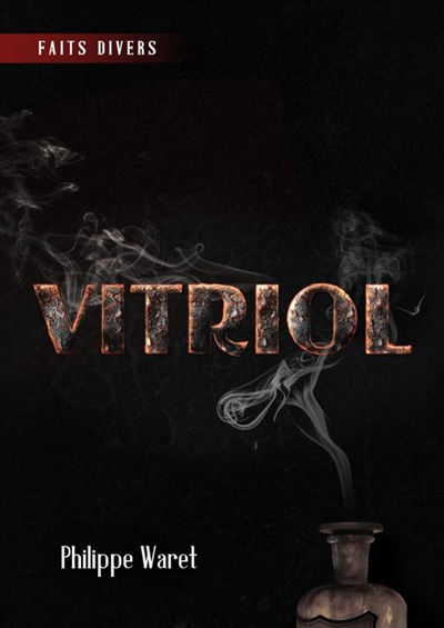 Vitriol