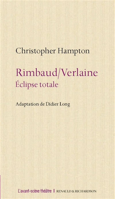 Rimbaud-Verlaine : éclipse totale