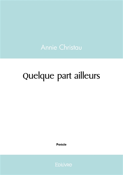Quelque part ailleurs