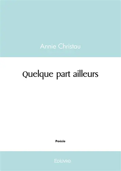 Quelque part ailleurs