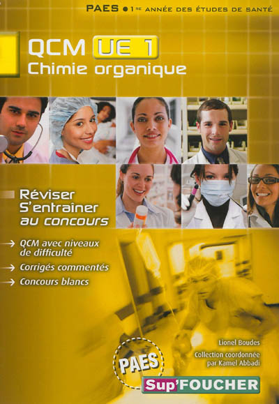 Chimie organique, QCM UE 1, PAES