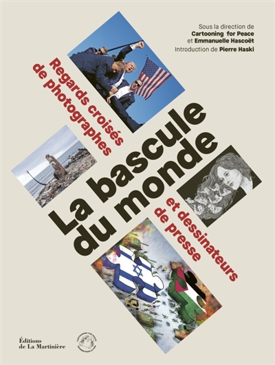 La bascule du monde :...