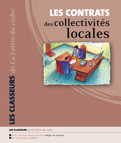 Les contrats des collectivités locales : conseils, typologie, modèles