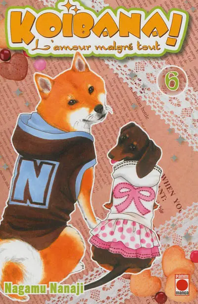 Koibana ! : l'amour malgré tout. Vol. 6