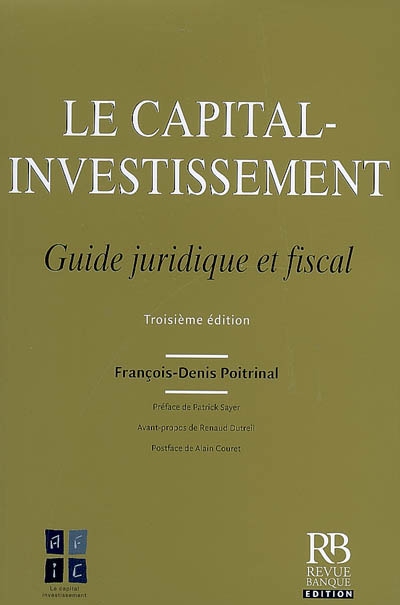 Le capital-investissement : guide juridique et fiscal