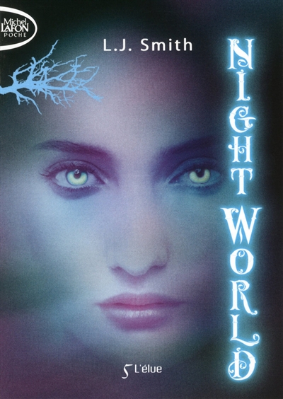 Night world. Vol. 5. L'élue