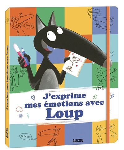 j'exprime mes émotions avec loup