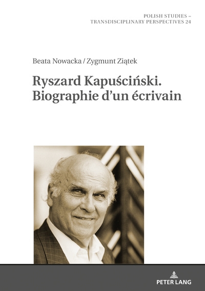 Ryszard Kapuscinski. Biographie d'un écrivain