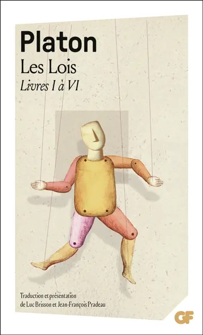 Les lois. Livres I à VI
