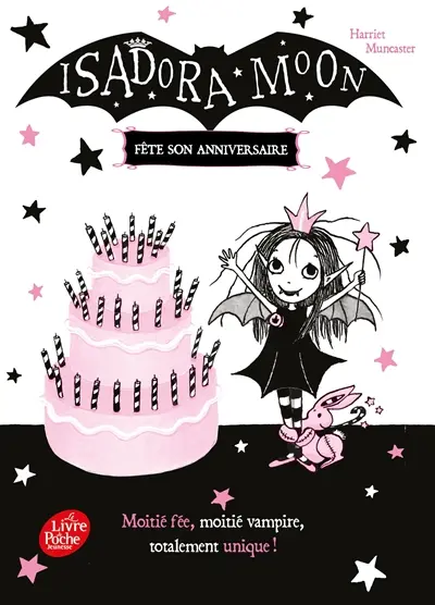 Isadora Moon. Isadora Moon fête son anniversaire