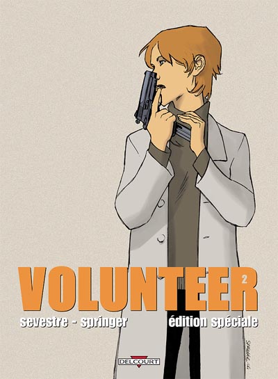 Volunteer : édition spéciale. Vol. 2