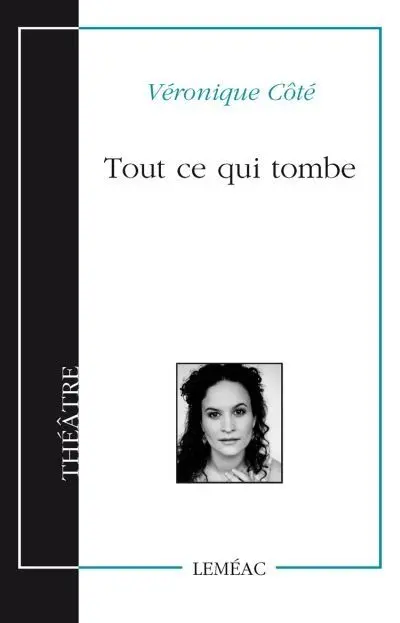 Tout ce qui tombe