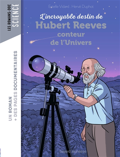 L'incroyable destin de Hubert Reeves, conteur de l'Univers