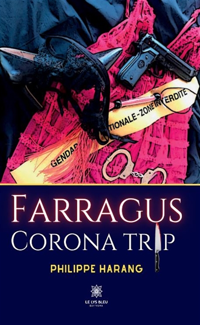 Farragus : Corona trip