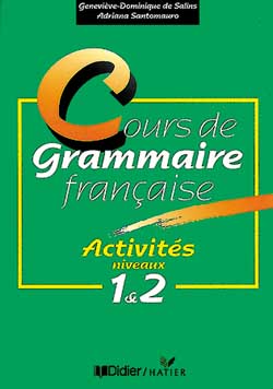 Cours de grammaire française, activités niveaux 1 et 2