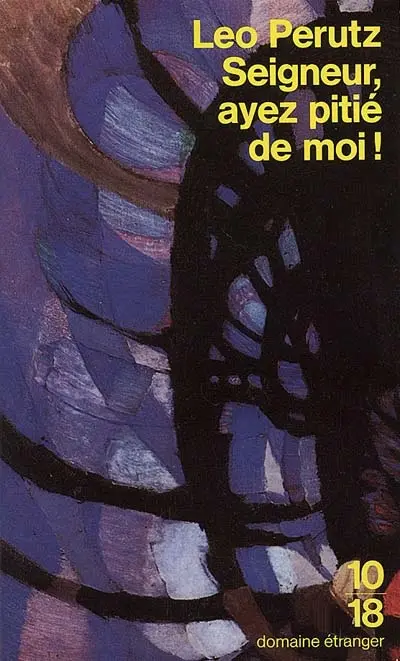 Seigneur, ayez pitié de moi