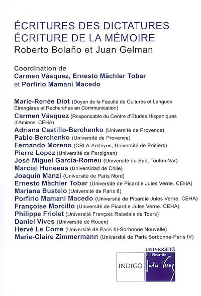 Ecritures des dictatures, écriture de la mémoire : Roberto Bolano et Juan Gelman