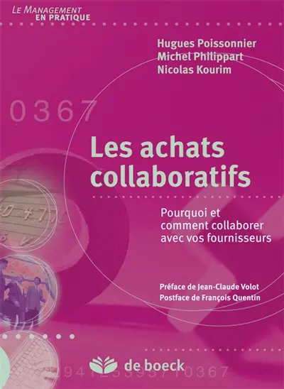 Les achats collaboratifs : pourquoi et comment collaborer avec vos fournisseurs