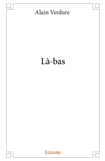 Là bas