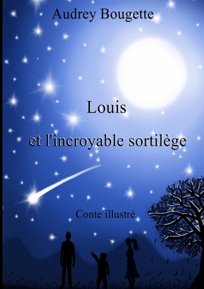 Louis et l'incroyable...