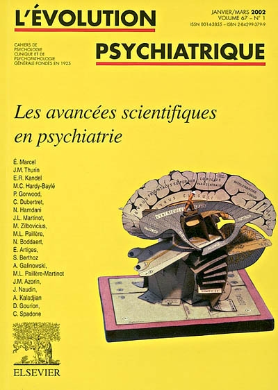 evolution psychiatrique (l'), n° 1 (2002). les avancées scientifiques en psychiatrie