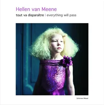 Hellen Van Meene Tout va disparaitre