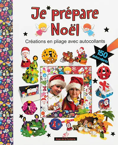 Je prépare Noël : créations en pliage avec autocollants