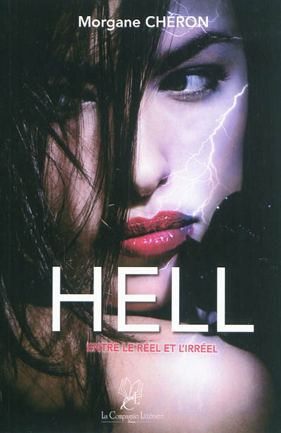 Hell : entre le réel et l'irréel