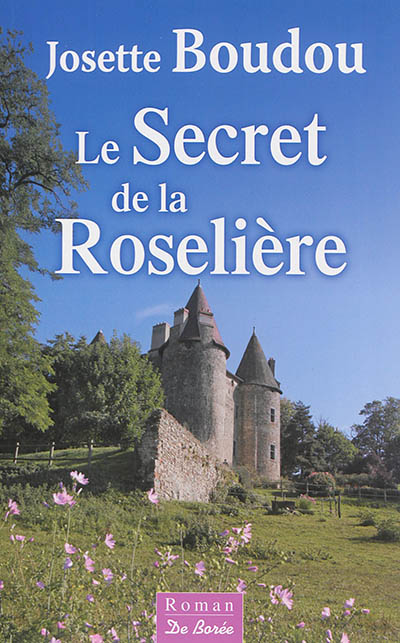 Le secret de la Roselière