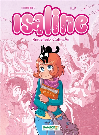 isaline. vol. 1. sorcellerie culinaire