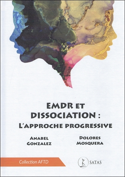 EMDR et dissociation : l'approche progressive