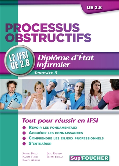 Processus obstructifs UE 2.8 : L2 IFSI, semestre 3 : diplôme d'Etat infirmier