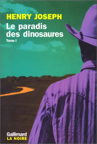 Le paradis des dinosaures. Vol. 1