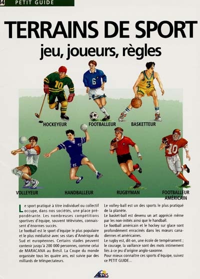 Les terrains de sport. Jeu, joueurs, regles