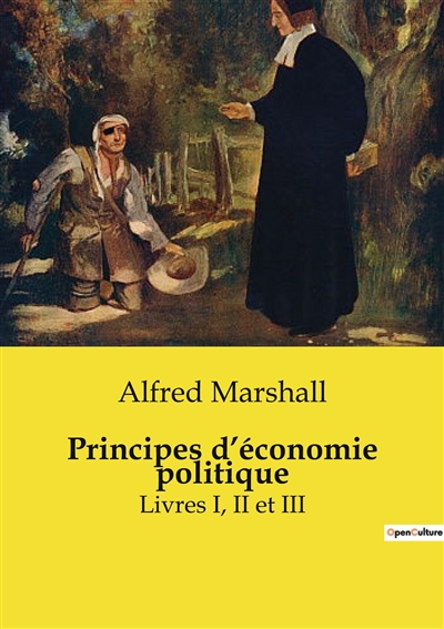 Principes d’économie politique : Livres I, II et III