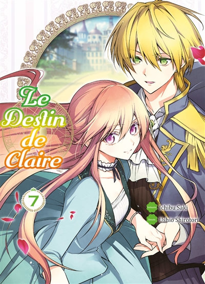 Le destin de Claire. Vol. 7