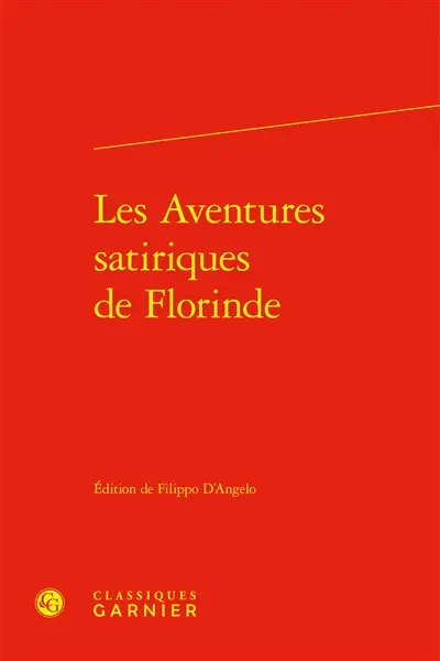 Les aventures satiriques de Florinde