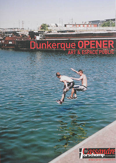 Dunkerque Opener : art & espace public