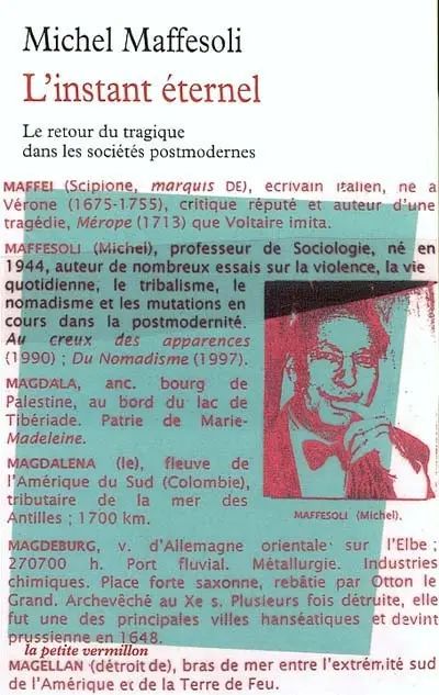 L'instant éternel : le retour du tragique dans les sociétés postmodernes